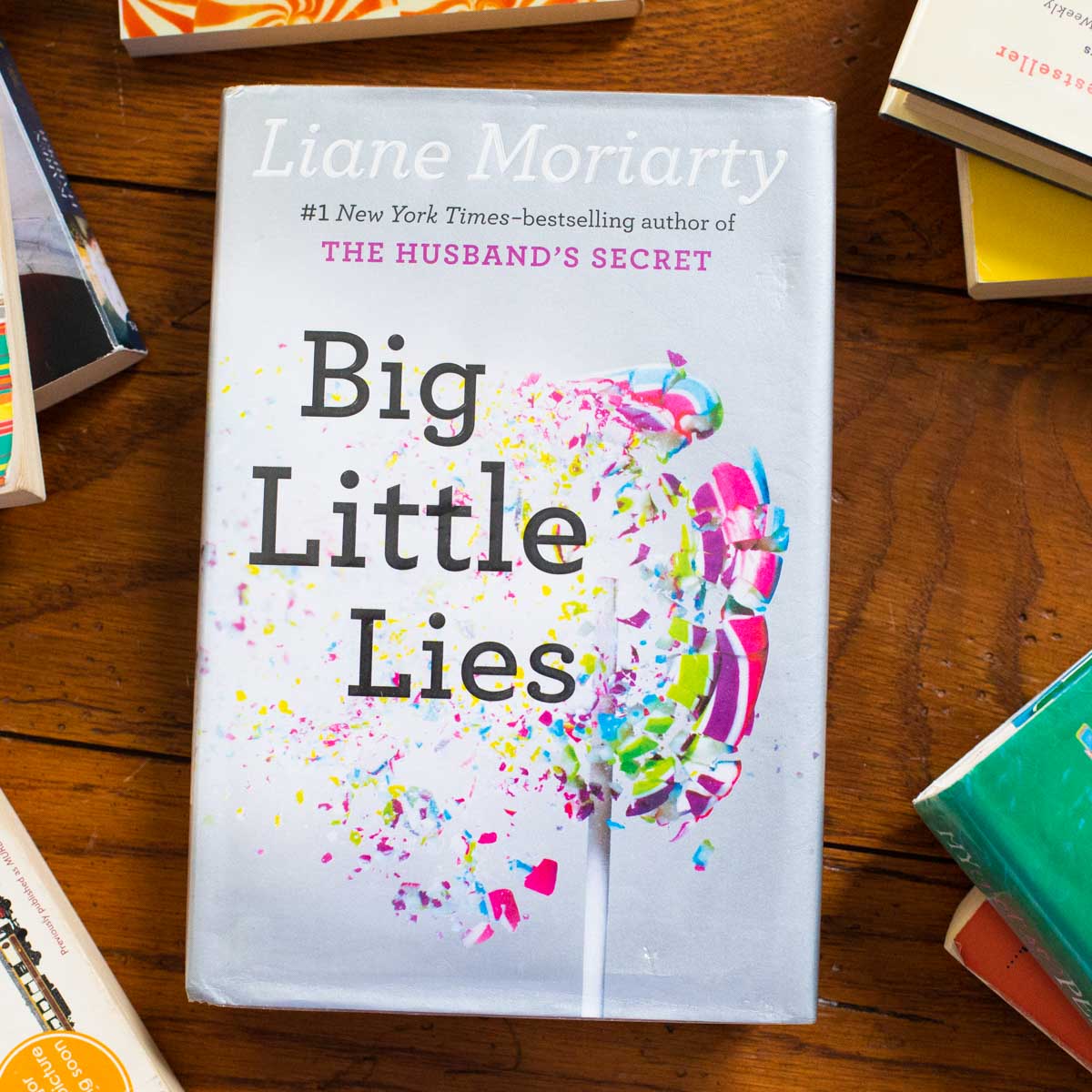 A copy of the book Big Little Lies is on the table.