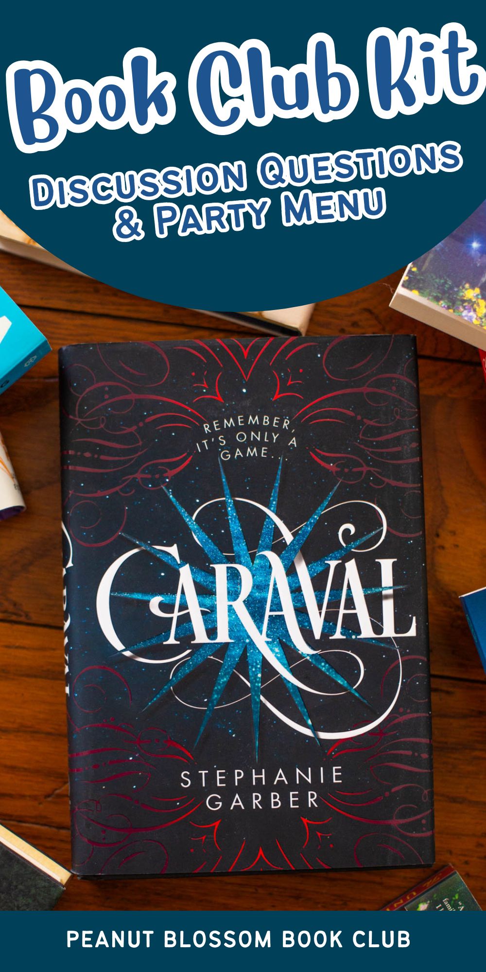 A copy of the book Caraval sits on the table.