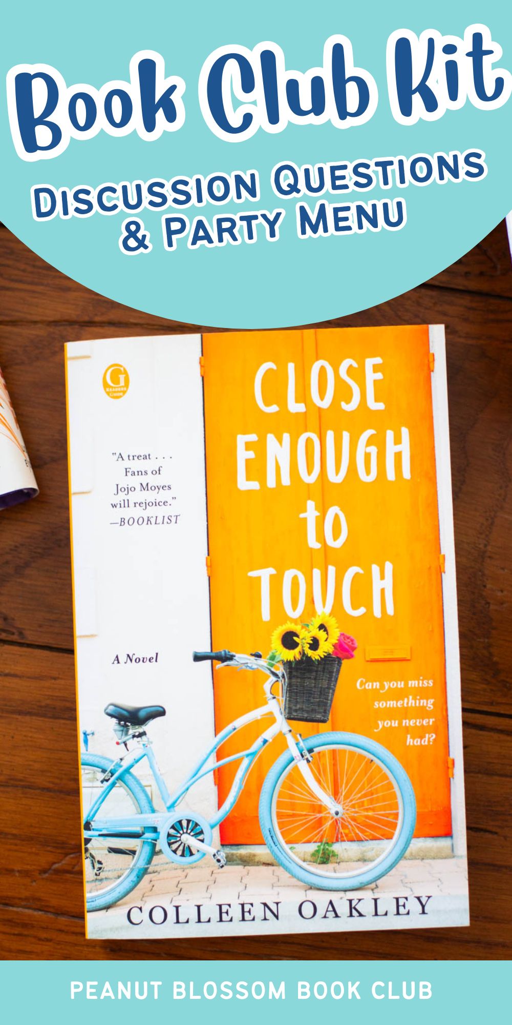 A copy of the book Close Enough to Touch is on the table.