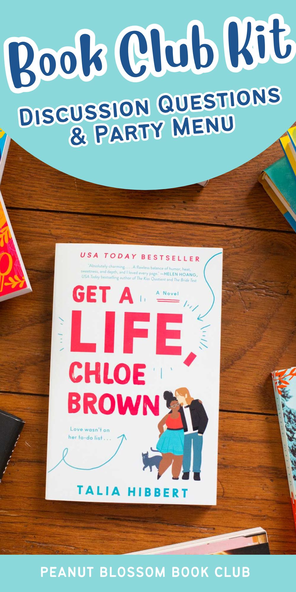 A copy of the book Get a Life Chloe Brown sits on a table.