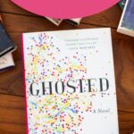 A copy of the book Ghosted is on the table.