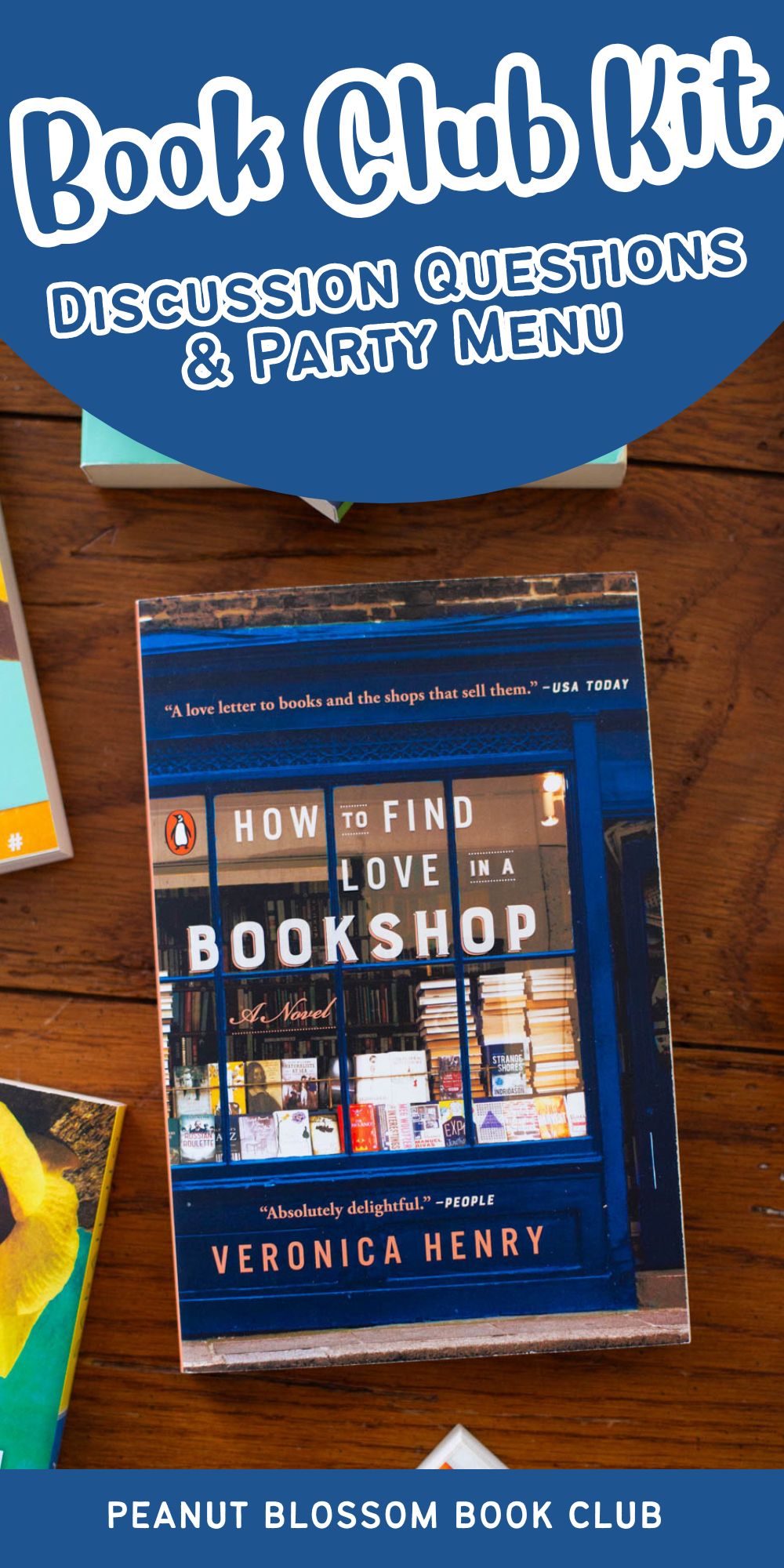 A copy of the book How to Find Love in a Bookshop is on the table.