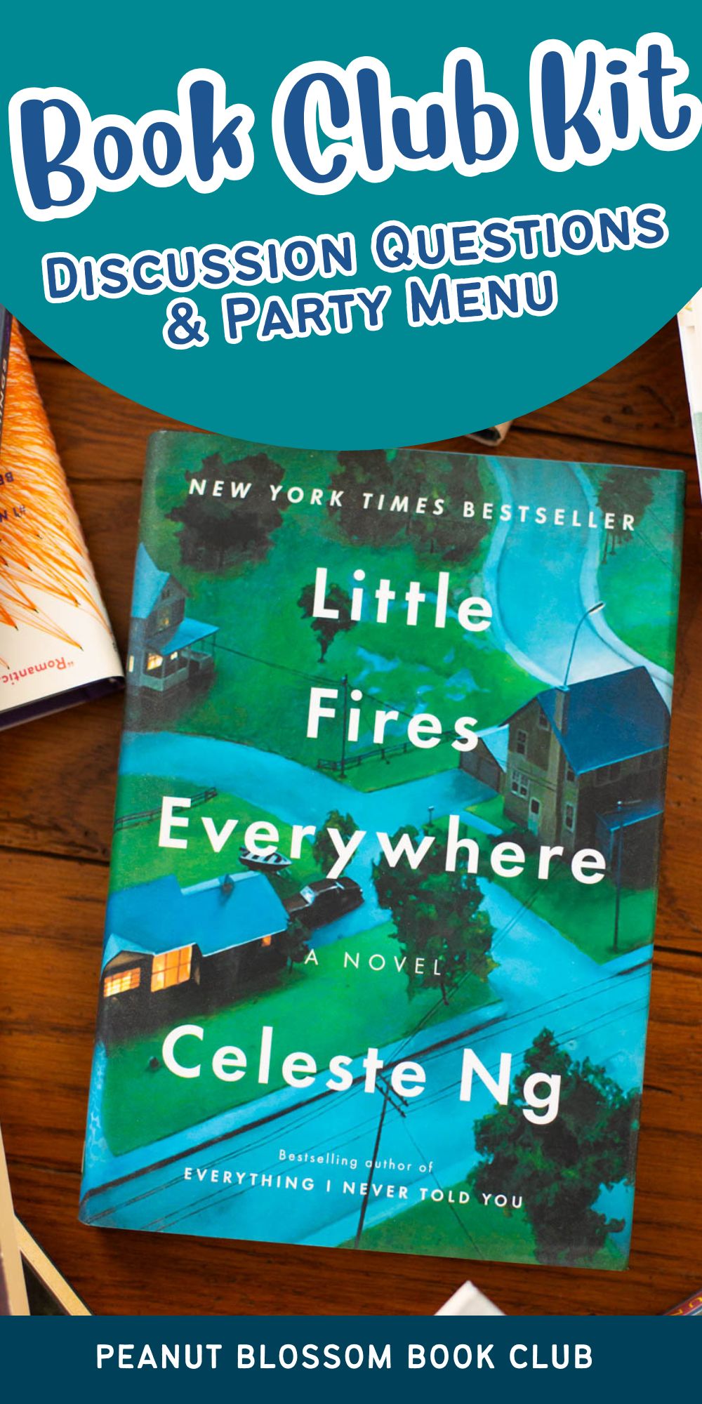 A copy of Little Fires Everywhere sits on the table.