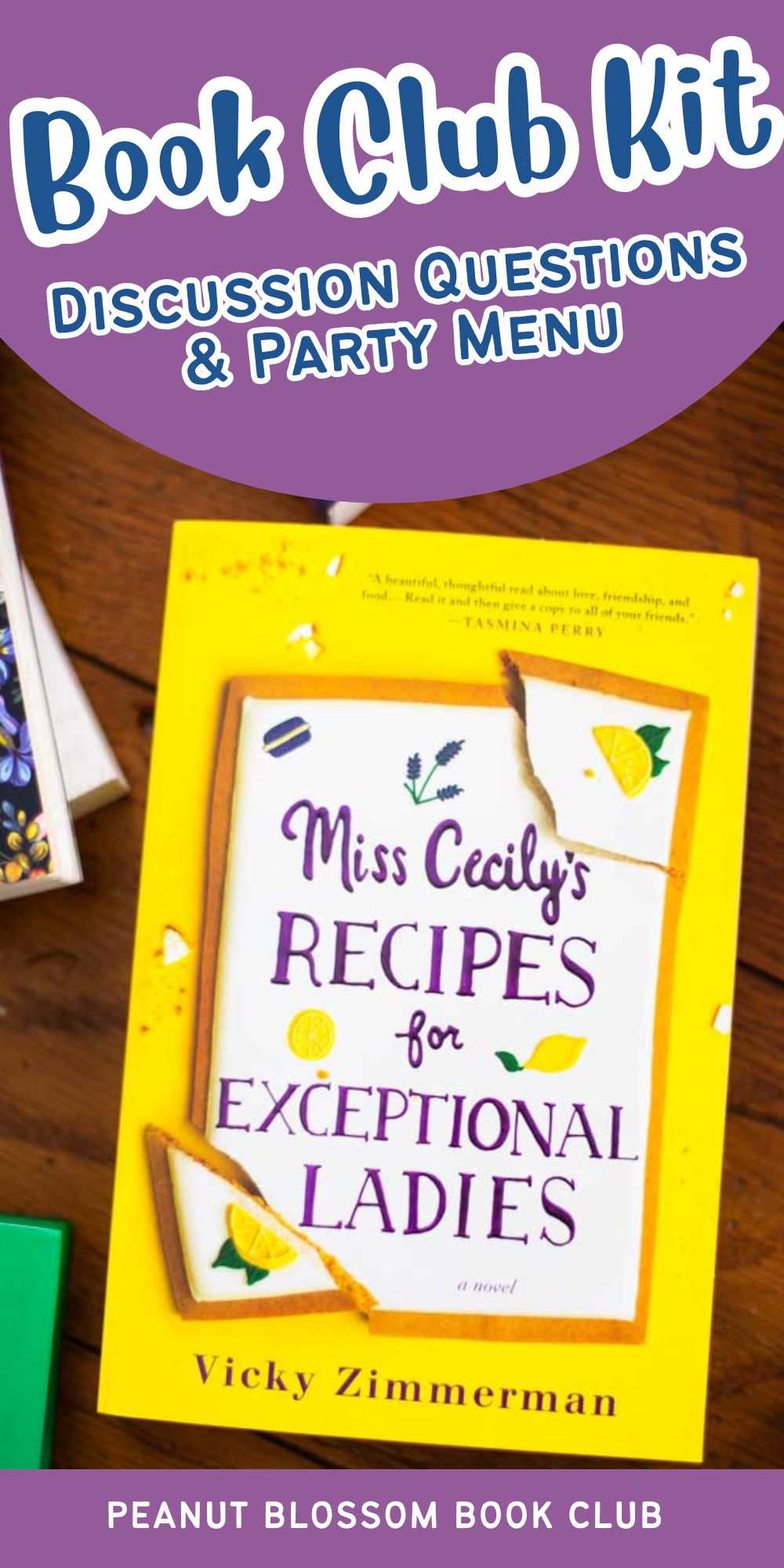 A copy of the book Miss Cecily's Recipes is on the table.