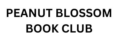 A text-only graphic that says: "Peanut Blossom Book Club"