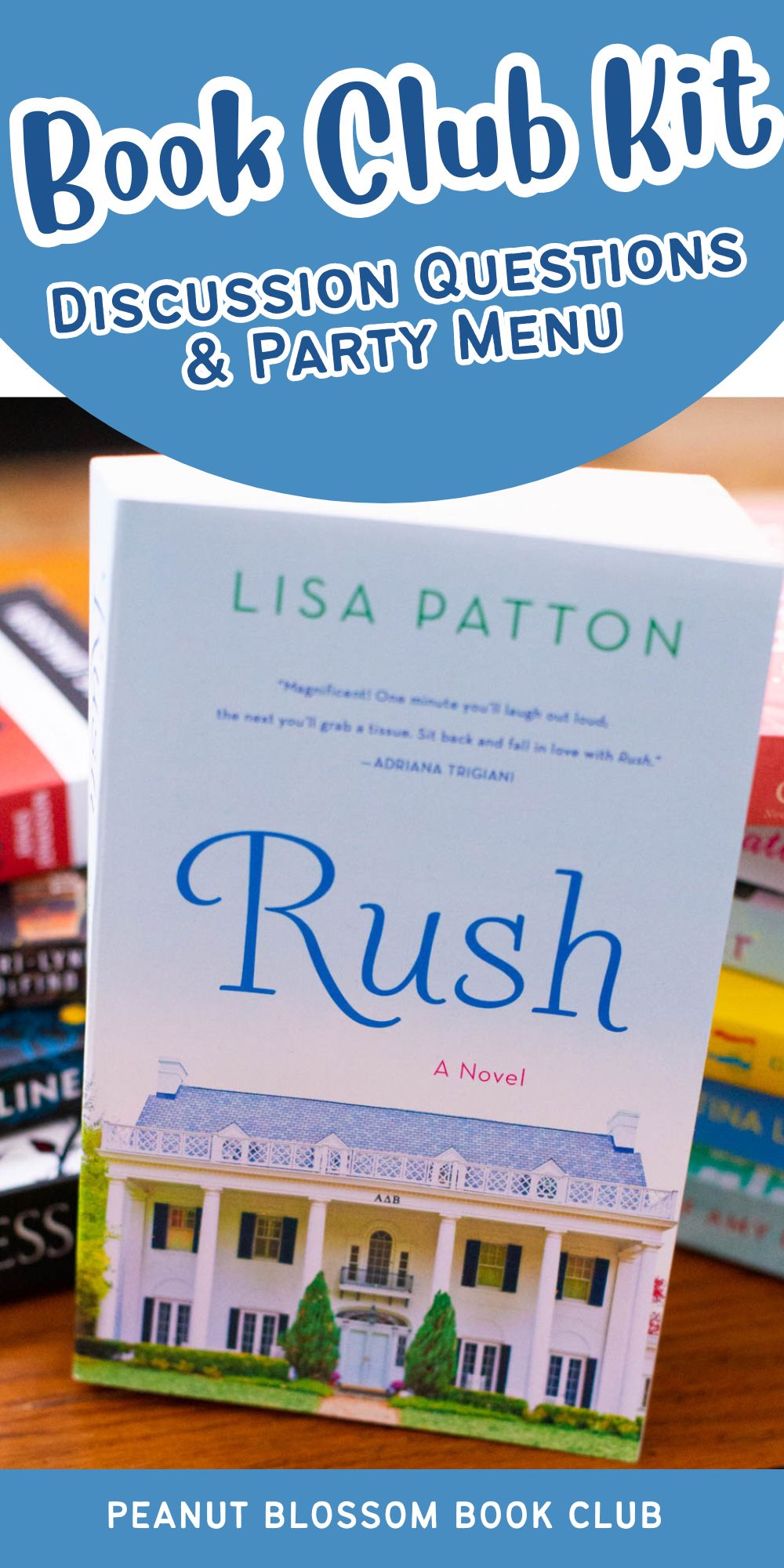 A copy of the book Rush is on the table.