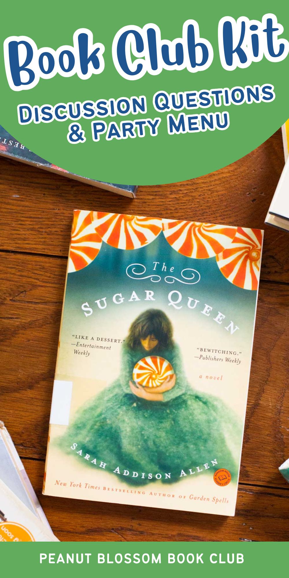 A copy of the book The Sugar Queen is on the table.