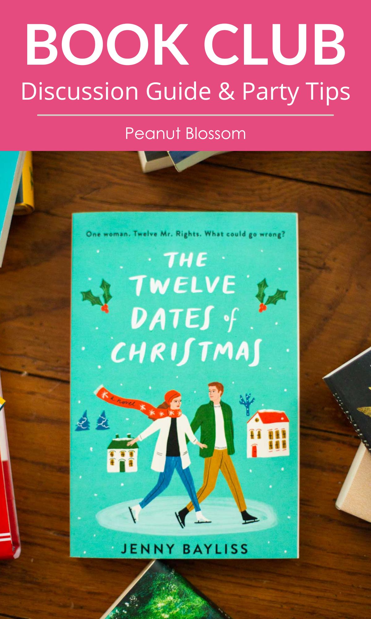 A copy of the book The Twelve Dates of Christmas sits on the table.