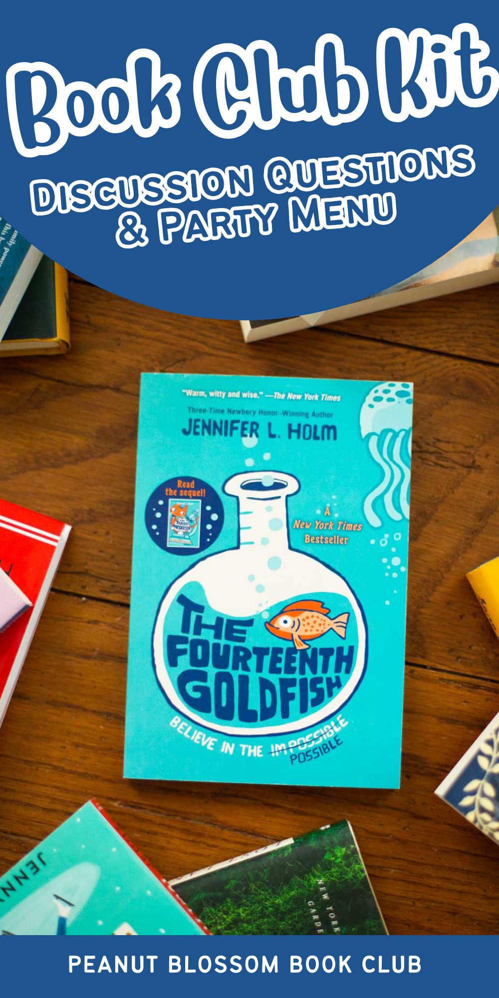 A copy of the book The Fourteenth Goldfish sits on the table.