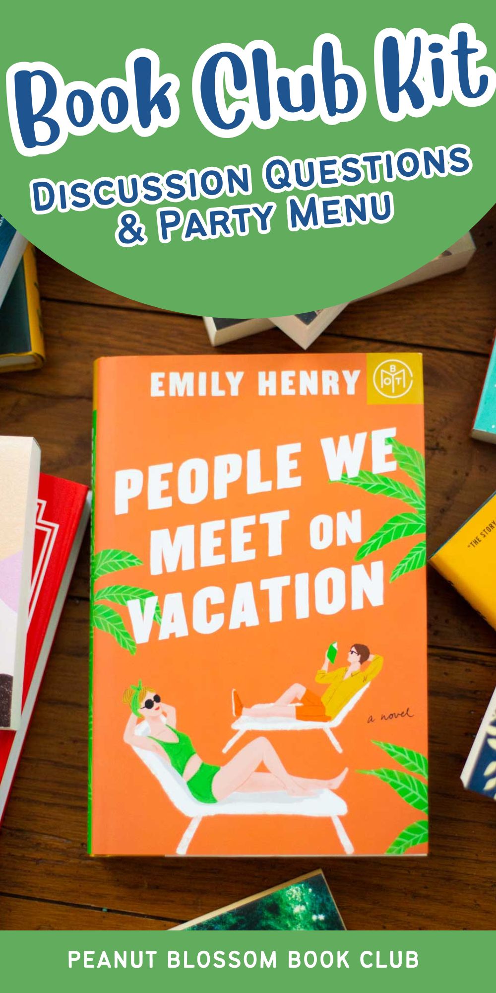 A copy of the book People We Meet on Vacation is on the table.