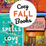 The photo collage shows four books that are perfect for cozy fall reading.