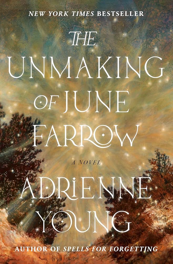 The cover of the book The Unmaking of June Farrow by Adrienne Young