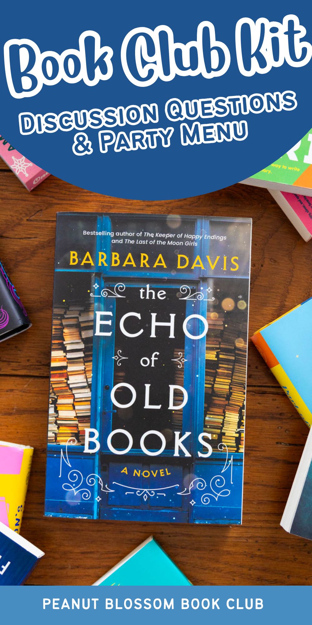 A copy of The Echo of Old Books is on the table.