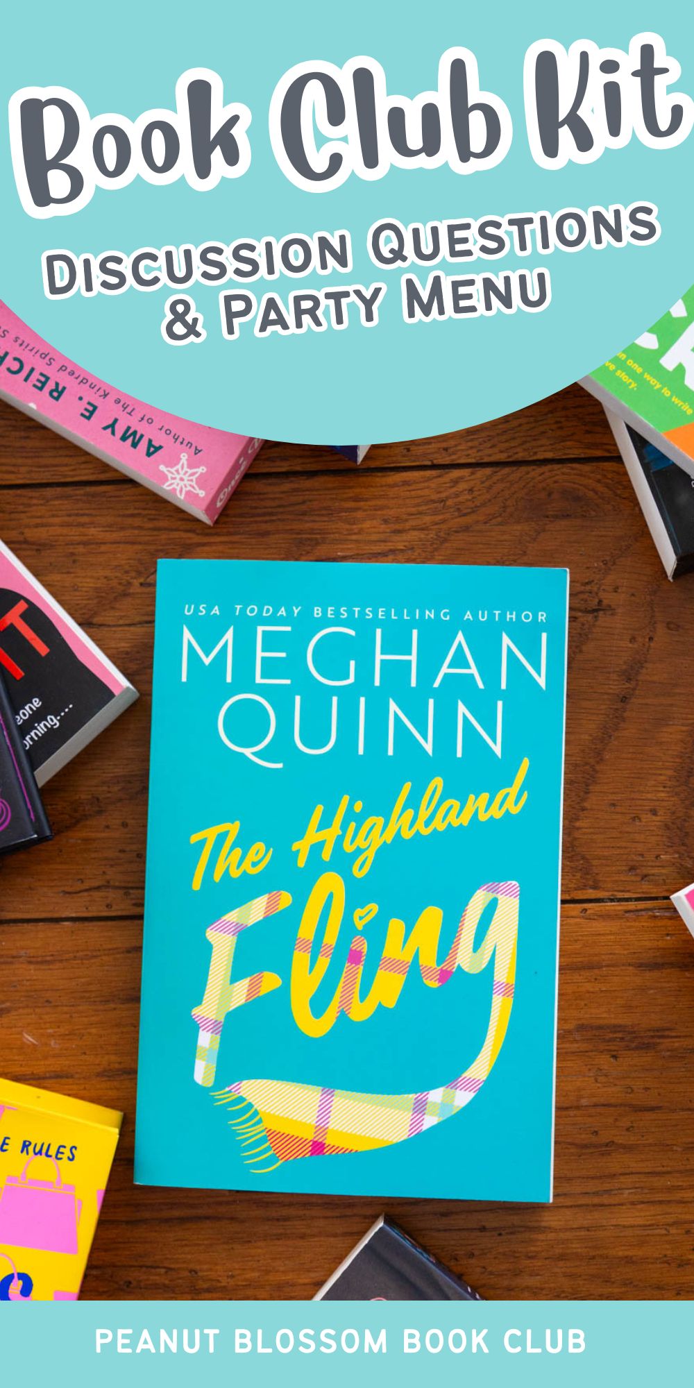 A copy of the book The Highland Fling by Meghan Quinn is on the table.