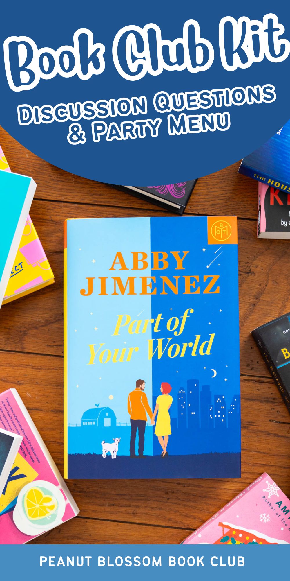 A copy of Part of Your World by Abby Jimenez is on the table.