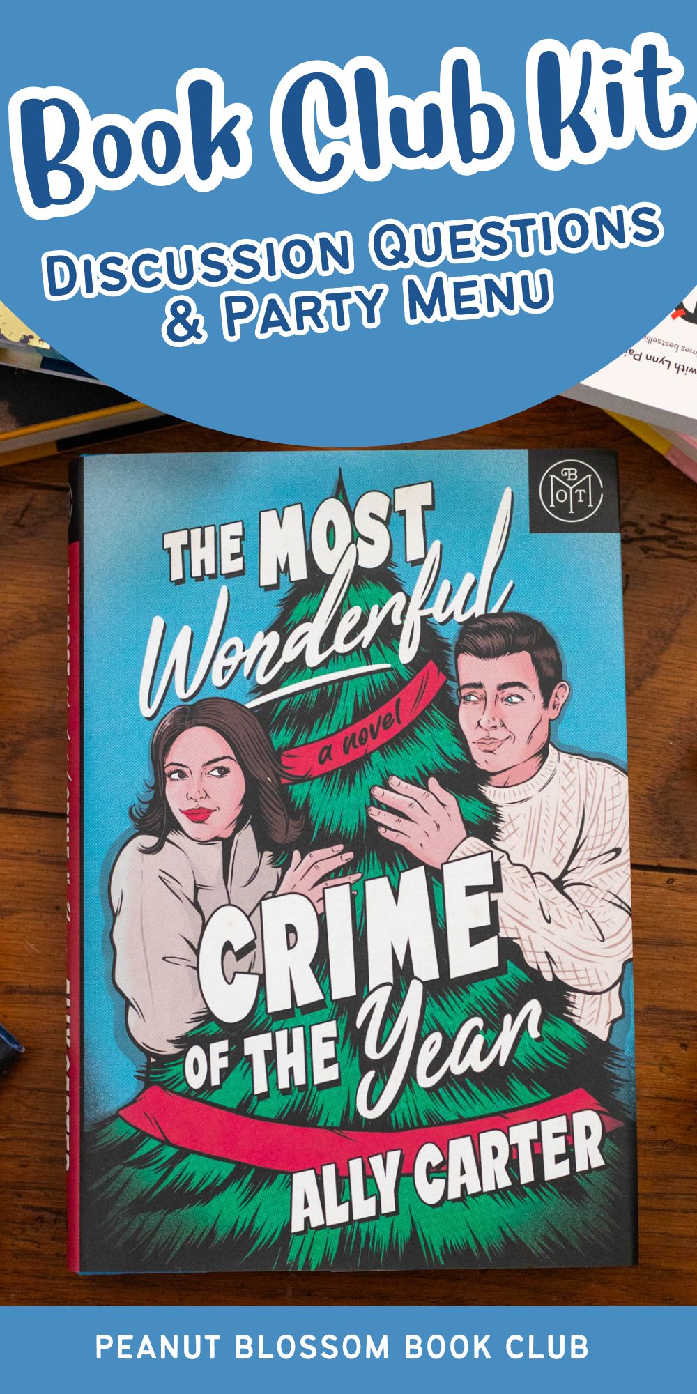 A copy of The Most Wonderful Crime of the Year by Ally Carter sits on the table.