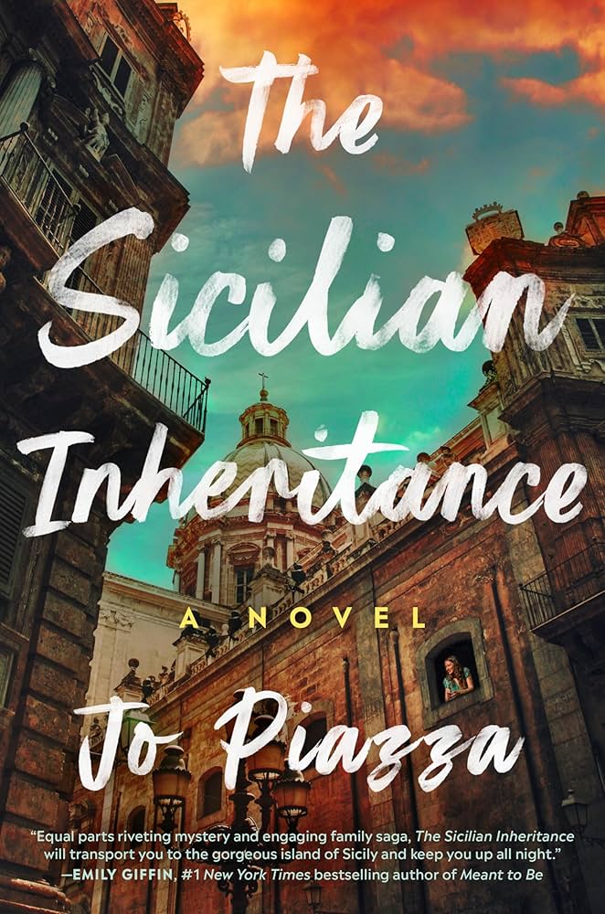 The cover of the book The Sicilian Inheritance by Jo Piazza. 