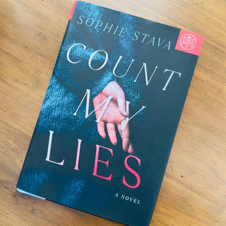 A copy of the book Count My Lies by Sophie Stava.