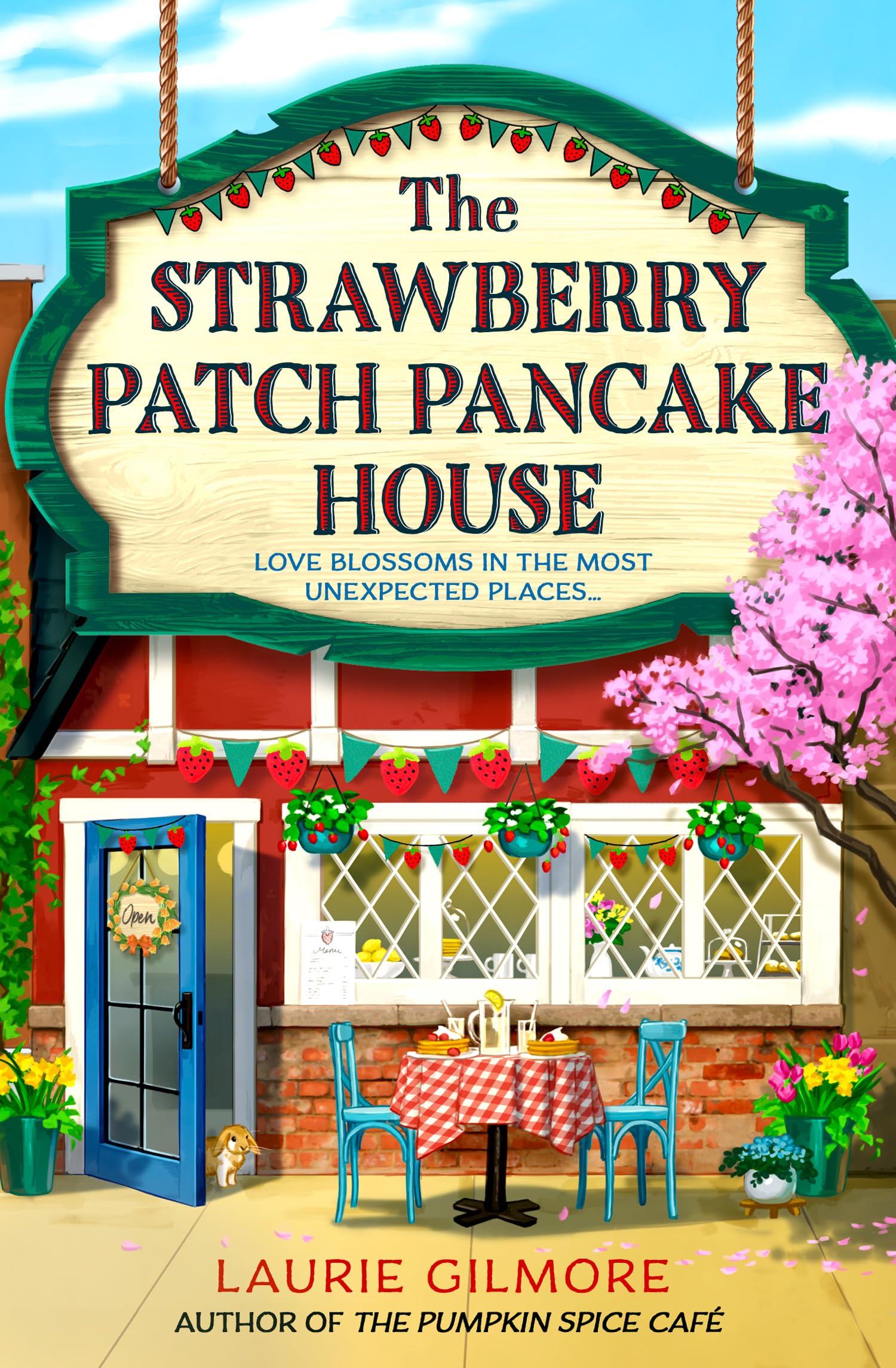 The cover of the book The Strawberry Patch Pancake House by Laurie Gilmore.