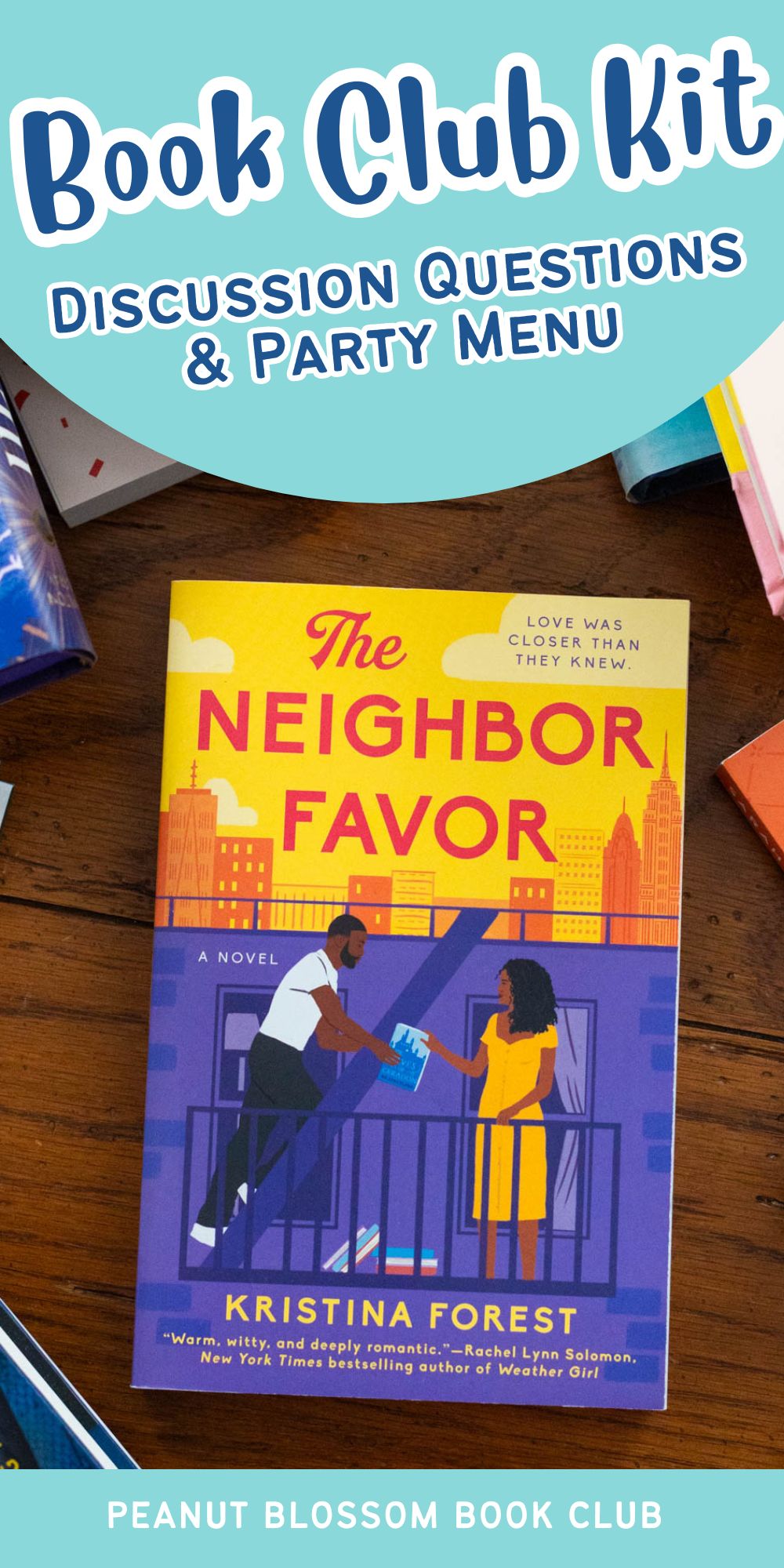 A copy of The Neighbor Favor by Kristina Forest sits on the table.