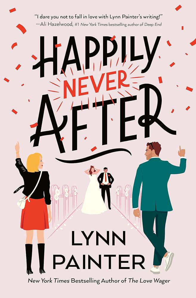 The cover of Happily Never After by Lynn Painter.