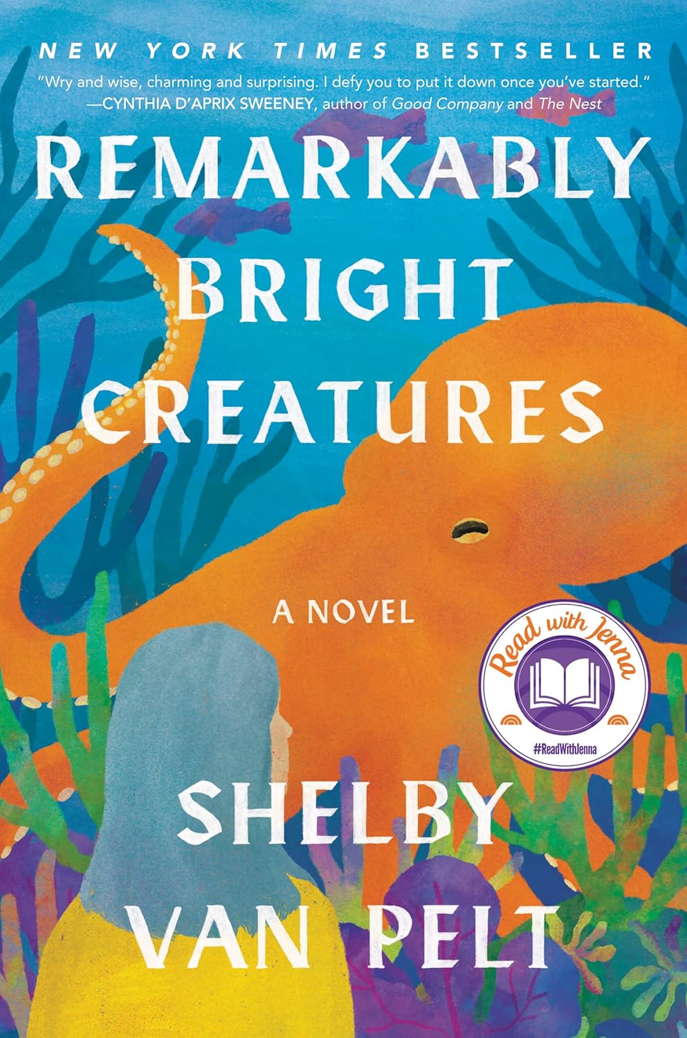 The cover of the book Remarkably Bright Creatures by Shelby Van Pelt.